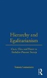 Tamara Gunasekera - Hierarchy and Egalitarianism