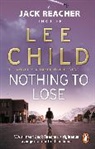 Lee Child, Child Lee - Nothing to Lose