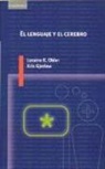 K. Gjerlow, Kris Gjerlow, Loraine K. Obler - El lenguaje y el cerebro