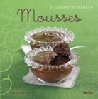 Camille Murano, Jean Bono - De creatieve keuken / Mousses / druk 1