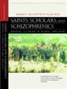 Nancy Scheper-Hughes, Scheper-Hughes Nancy, Nancy Scheper-Hughes - Saints, Scholars, and Schizophrenics