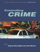 Eugene McLaughlin, Eugene Muncie Mclaughlin, Eugene McLaughlin, John Muncie, Muncie John - Controlling Crime