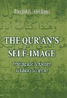 Daniel Madigan, Daniel A. Madigan, Madigan Daniel - The Qur'ân's Self-Image
