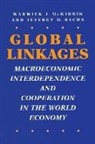 Warwick J Mckibbin, Warwick J. McKibbin, Warwick J./ Sachs McKibbin, McKibbin Warwick J., Jeffrey D. Sachs, Sachs Jeffrey D. - Global Linkages