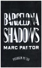 Pastor Marc, Marc Pastor - Barcelona Shadows