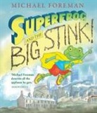 Michael Foreman, Michael Foreman - Superfrog and the Big Stink