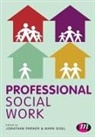 Mark Parker Doel, Mark Doel &amp; Jonathan Parker, Jonathan Parker, Jonathan (Bournemouth University Parker, Jonathan Doel Parker, Mark Doel... - Professional Social Work