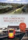 Simon Jeffs - The London to Brighton Line Through Time