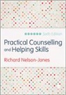 Richard Nelson Jones, Richard Nelson-Jones, Nelson-Jones Richard, Richard Nelson-Jones - Practical Counselling and Helping Skills