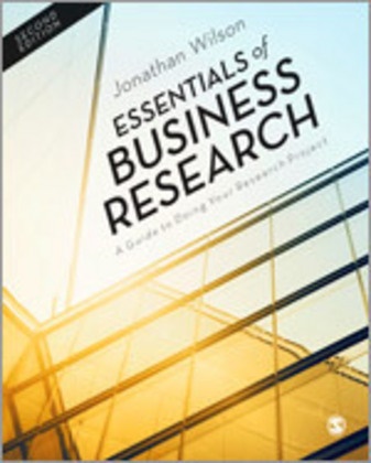 JONATHAN WILSON, Jonathan Wilson, Jonathan Wilson - Essentials of Business Research A Guide to Doing Your Research Project