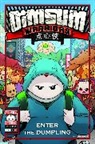Colin Goh, Colin Goh, Masashi Kishimoto, Soo Lee, Yen Yen Woo, Yen Yen Woo... - Dim Sum Warriors Volume 1