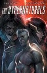 Dan Abnett, Dan/ Lanning Abnett, Andy Lanning, Mathieu Bablet, Dan Abnett, Tom Derenick... - The Hypernaturals