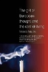 Vassos Argyrou, Argyrou Vassos - Gift of European Thought and the Cost of Living