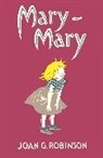 Joan G Robinson, Joan G. Robinson, Robinson Joan G. - Mary-Mary