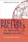 Cristian Vaccari, Cristian (Assistant Professor Vaccari - Digital Politics in Western Democracies