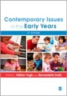 Gillian Pugh &amp; Bernadette Duffy, Gillian Pugh, Gillian Duffy Pugh, Bernadette Duffy, Duffy Bernadette, Gillian Pugh... - Contemporary Issues in the Early Years