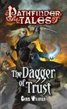 Chris Willrich, Insight Editions, Tom Gilland, Insight Editions, Chris Willrich - Pathfinder Tales: The Dagger of Trust