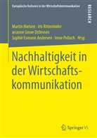 Sophie Esmann Andersen, Marianne Grove Ditlevsen, Marianne Grove Ditlevsen u a, Martin Nielsen, Irene Pollach, Iri Rittenhofer... - Nachhaltigkeit in der Wirtschaftskommunikation