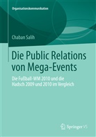 Chaban Salih - Die Public Relations von Mega-Events