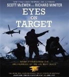 Scott McEwen, Richard Miniter, Holter Graham - Eyes on Target (Audiolibro)
