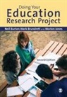 Mark Brundrett, Neil Burton, Neil Brundrett Burton, Marion Jones - Doing Your Education Research Project