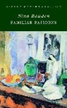 Nina Bawden, Nina Bawden Deceased - Familiar Passions