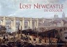 Ken Hutchinson - Lost Newcastle in Colour