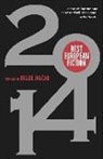 John Banville, Drago Jancar, Aleksandar Hemon - Best European Fiction