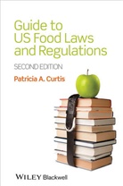 Pa Curtis, Patricia A Curtis, Patricia A. Curtis, Patricia A. (Department of Poultry Science Curtis, Patricia A Curtis, Patricia A. Curtis - Guide to Us Food Laws and Regulations