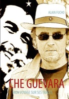 Alain Fucho - Che Guevara