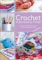 Catherine Hirst - Crochet From Start to Finish
