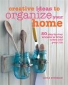 Linda Peterson - Creative Ideas to Organize Your Home