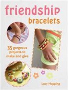 Lucy Hopping - Friendship Bracelets