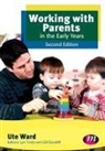 Ute Ward - Working With Parents in the Early Years