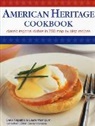 Carla Capalbo, Capalbo Carla, Carla Calpalbo &amp; Laura Washburn, Laura Washburn - American Heritage Cookbook