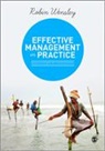 Robin Wensley, W Paul Vogt - Effective Management in Practice
