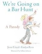 Josie Lloyd, Emlyn Rees, Gillian Johnson - We're Going On A Bar Hunt