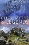 Martyn Whittock, Martyn J Whittock, Martyn J. Whittock - Celtic Myths and Legends