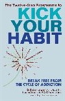 Robert Lefever, Lefever Robert - The Twelve-step Programme to Kick Your Habit