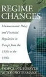 Douglas J Forsyth, Douglas J. Forsyth, Ton Notermans - Regime Changes