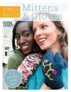 Claire Crompton, Claire (Author) Crompton, Clare Crompton, Crompton Claire - Simple Knits Mittens & Gloves