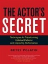 Betsy Polatin - The Actor's Secret