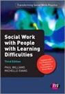 Michelle Evans, Michelle Williams Evans, Paul Williams, Paul Evans Williams - Social Work With People With Learning Difficulties