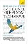 John Freedom - Heal Yourself with Emotional Freedom Technique