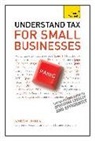 Sarah Deekes, Sarah Deeks, Deeks Sarah - Understand Tax for Small Businesses: Teach Yourself