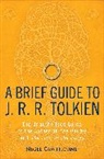 Nigel Cawthorne - A Brief Guide to J. R. R. Tolkien