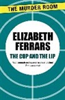 Elizabeth Ferrars - The Cup and the Lip