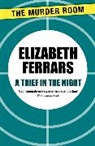 Elizabeth Ferrars - A Thief in the Night