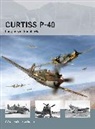 Carl Molesworth, Molesworth Carl, Richard Chasemore, Chasemore Richard, Adam Tooby, Tooby Adam - Curtiss P-40 - Long-nosed Tomahawks