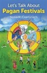 Siusaidh Ceanadach, Ceanadach Siusaidh - Let`s Talk About Pagan Festivals